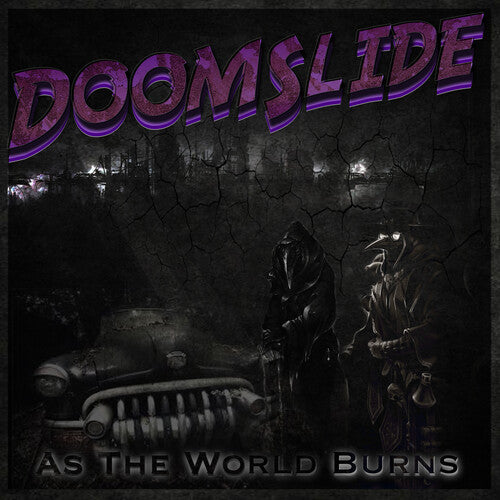 Doomslide: As The World Burns