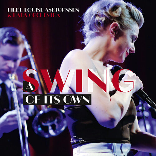 Asbjornsen, Hilde Louise & Kaba Orchestra: A Swing Of Its Own