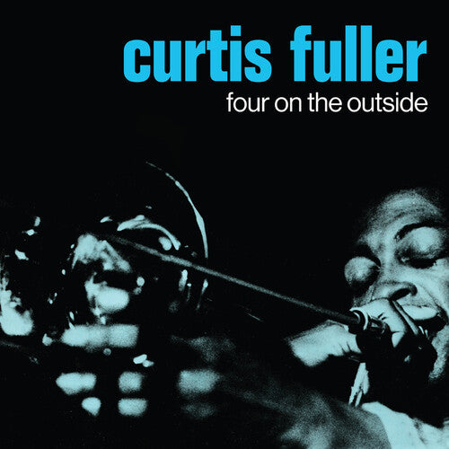 Fuller, Curtis: Four On The Outside