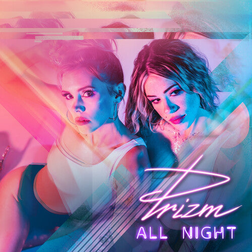 Prizm: All Night