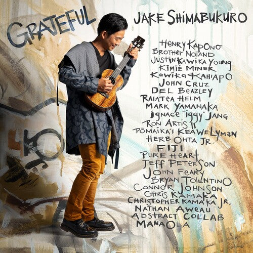 Shimabukuro, Jake: Grateful