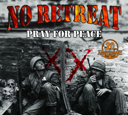 No Retreat: Pray For Peace