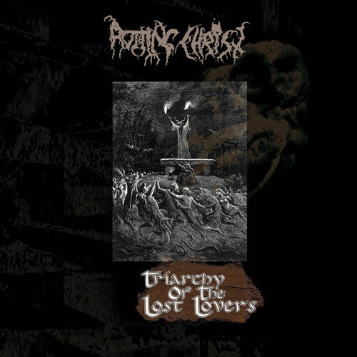 Rotting Christ: Triarchy Of The Lost Lovers