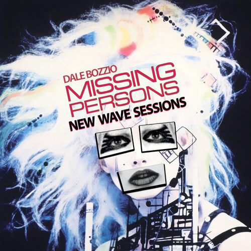 Bozzio, Dale: New Wave Sessions (2023 Edition)