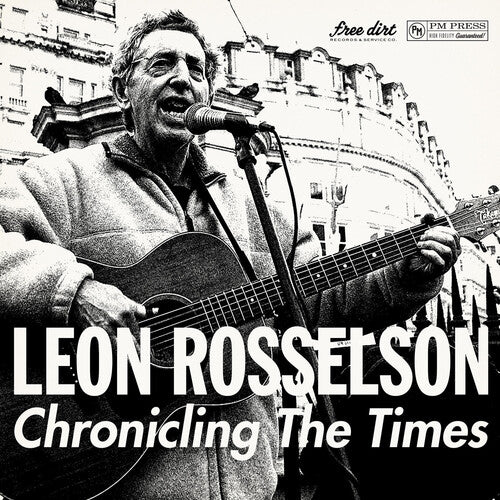 Rosselson, Leon: Chronicling the Times