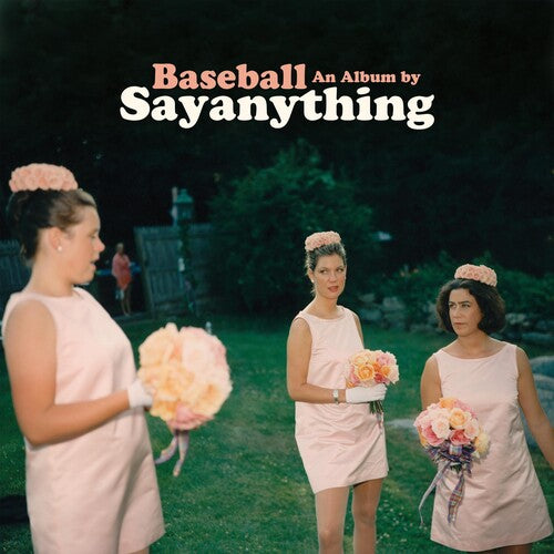 Say Anything: Baseball