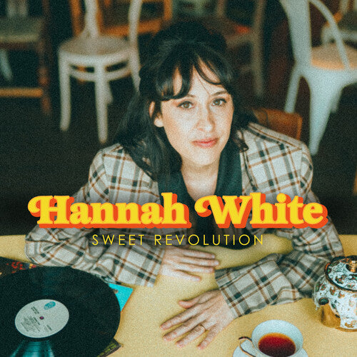 White, Hannah: Sweet Revolution