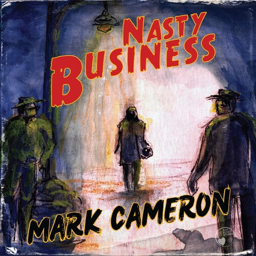 Cameron, Mark: Nasty Business