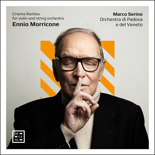 Morricone / Serino / Orchestra Di Padova E Del: Cinema Rarities for Violin & String Orchestra