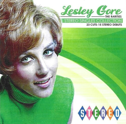 Gore, Lesley: Rarities-The Stereo Singles Collection-23 Cuts-15 Stereo Debuts