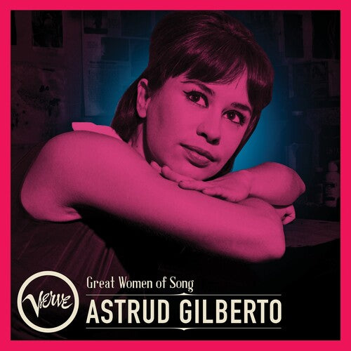 Gilberto, Astrud: Great Women Of Song: Astrud Gilberto