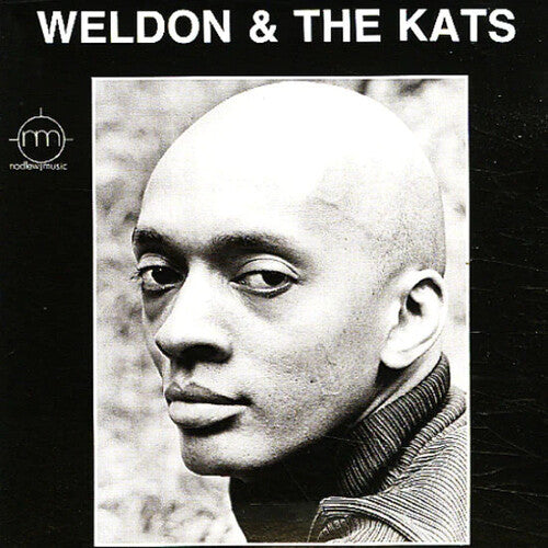Irvine, Weldon: Weldon & The Kats