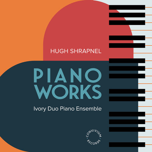 Shrapnel / Ivory Duo Piano Ensemble: Piano Works