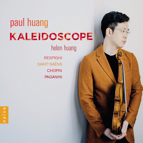 Chopin / Paganini / Huang: Kaleidoscope