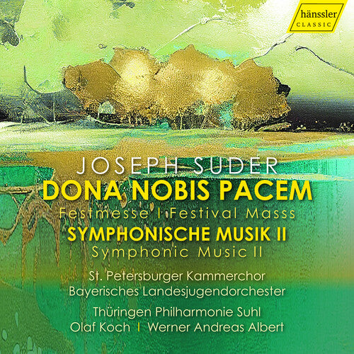 Suder / Kornewa / Mostomoi: Dona Nobis Pacem & Symphonic Music