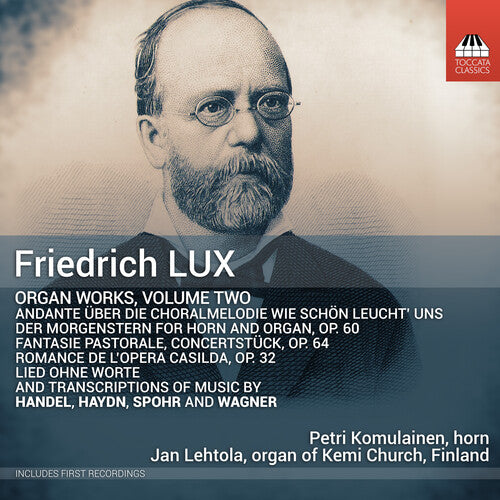 Lux / Komulainen / Lehtola: Organ Works Vol. 2