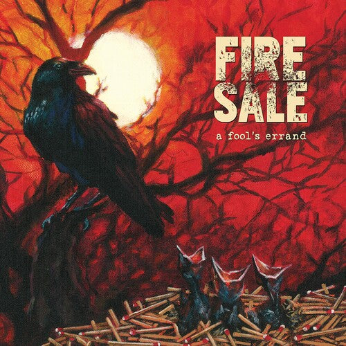 Fire Sale: Fool's Errand