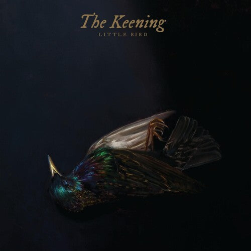 Keening: Little Bird