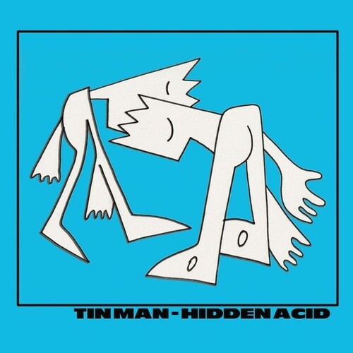Tin Man: Hidden Acid