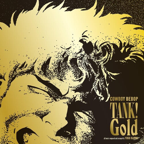 Kanno, Yoko: Tank! Gold Cowboy Bebop (Original Soundtrack)