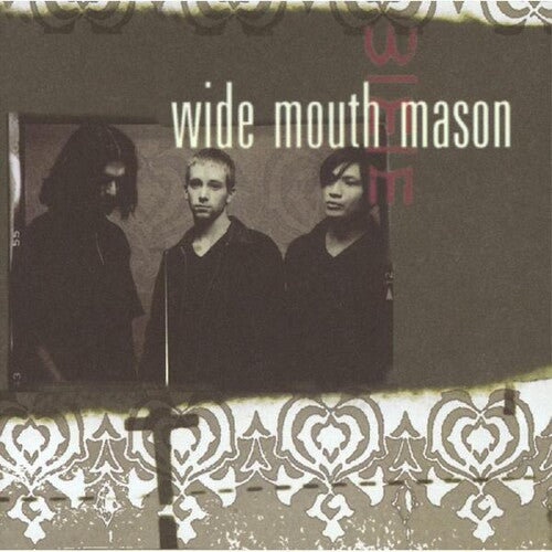 Wide Mouth Mason: Wide Mouth Mason