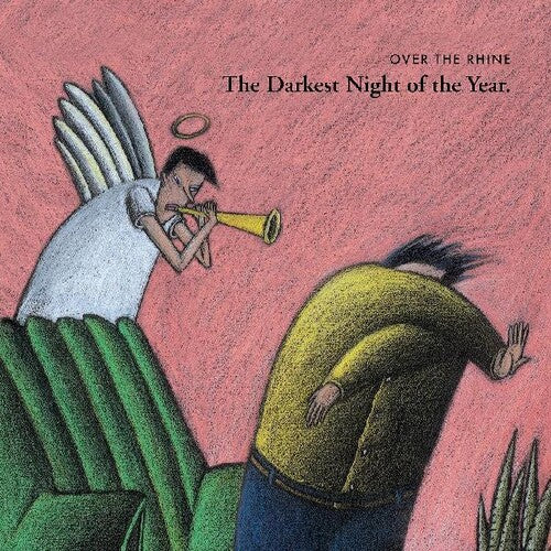 Over the Rhine: The Darkest Night of the Year
