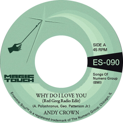 Crown, Andy / Magic Touch: Why Do I Love You b/w Why Do I Love You