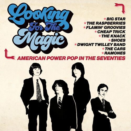 Looking for the Magic: American Power Pop in 70s: Looking For The Magic: American Power Pop In The Seventies / Various