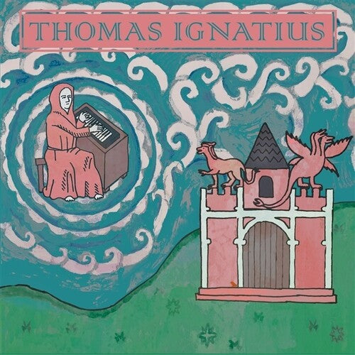 Ignatius, Thomas: Thomas Ignatius