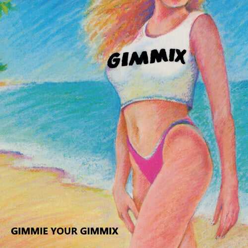 Gimmix: Gimme Your Gimmix