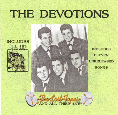 Devotions: Lost Tapes And All Their 45s