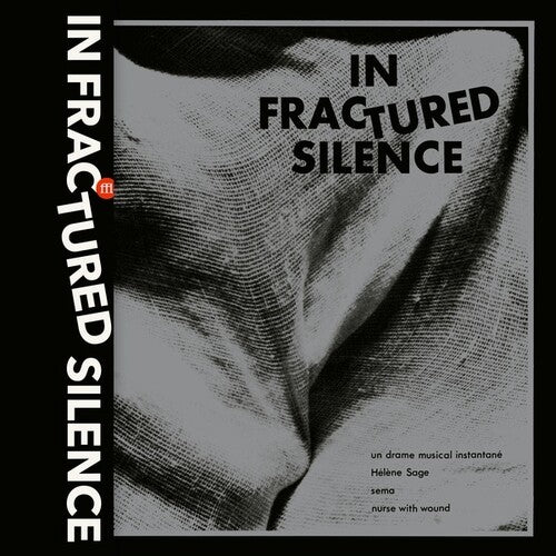 In Fractured Silence / Various: In Fractured Silence / VARIOUS