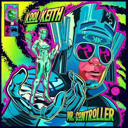 Kool Keith: Mr. Controller