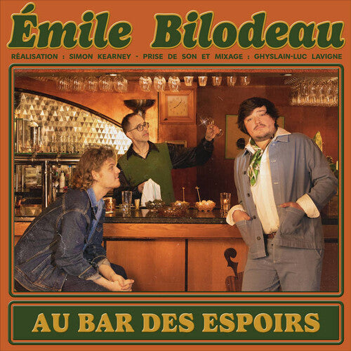 Bilodeau, Emile: Au Bar Des Espoirs