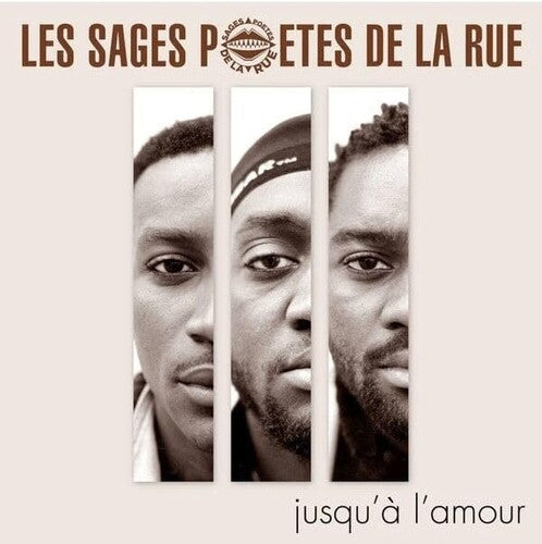 Les Sages Poetes De La Rue: Jusqu'A L'Amou