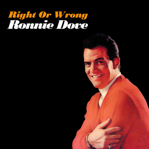 Dove, Ronnie: Right Or Wrong