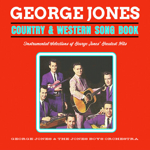 Jones, George / Jones Boys Orchestra: Country and Western Song Book: Instrumental Selections of George Jones' Greatest Hits