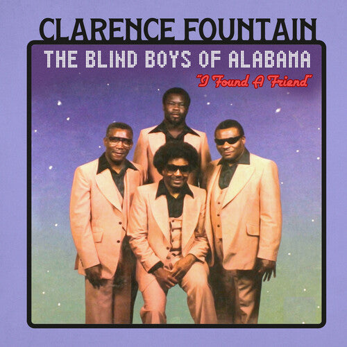 Fountain, Clarence and the Blind Boys of Alabama: I Found a Friend