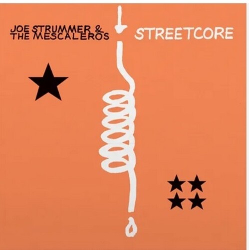 Strummer, Joe & the Mescaleros: Streetcore