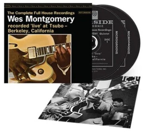 Montgomery, Wes: The Complete Full House Recordings [2 CD]