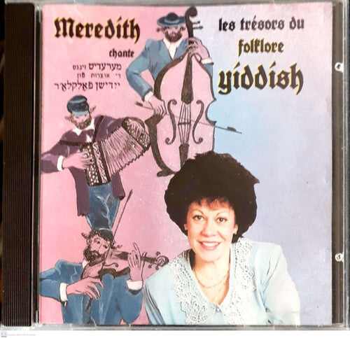 Meredith: Chante les tresors du Folklore Yiddish