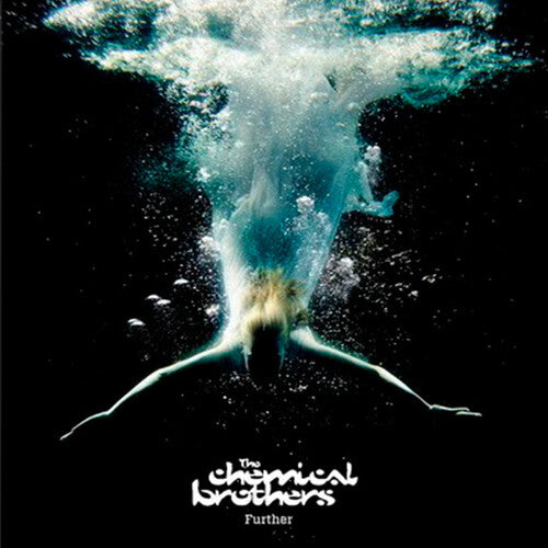 Chemical Brothers: Further