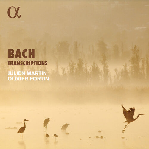 Bach / Fortin / Martin: Transcriptions