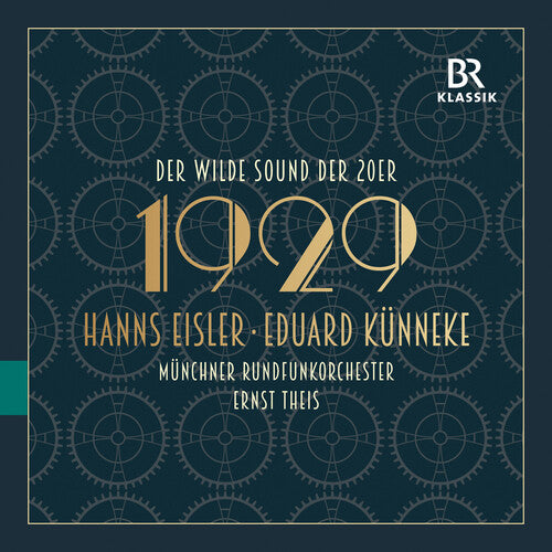 Eisler / Kunneke / Munich Radio Orchestra: 1929 - Tempo Tanz Und Technik