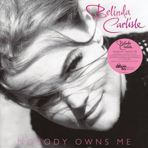 Carlisle, Belinda: Nobody Owns Me - White Colored Vinyl