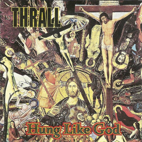 Thrall: Hung Like God