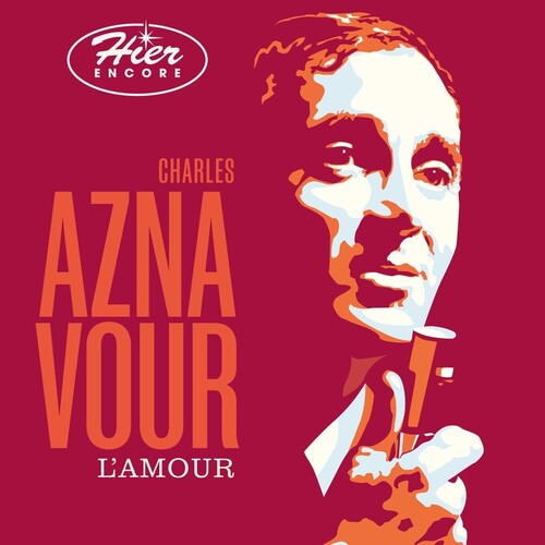 Aznavour, Charles: L'Amour - Hier Encore