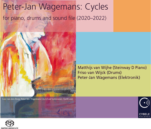 Wagemans, Peter-Jan / Wijhe, Mathijs Van: Peter-jan Wagemans: Cycles