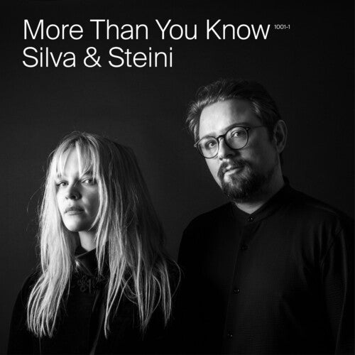 Silva & Steini: More Than You Know