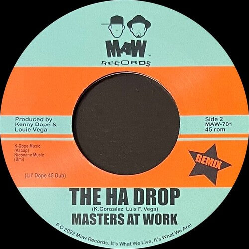 Masters at Work: Ha Drop (7'' Edits)